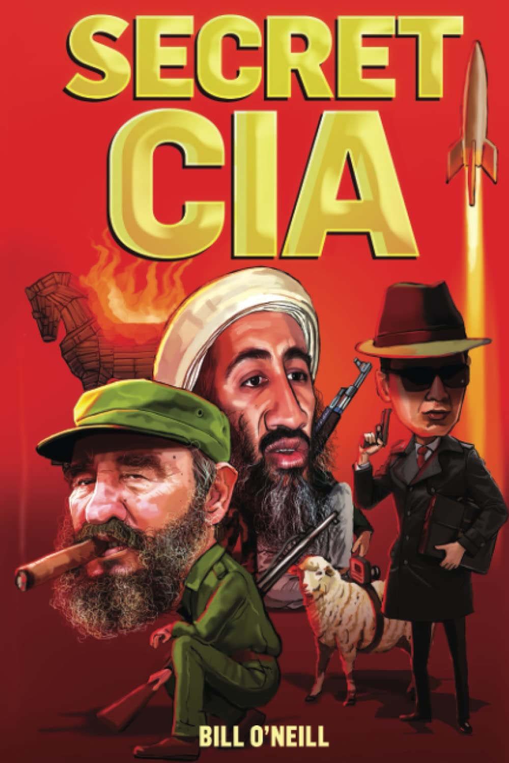 Secret CIA
by Bill O'Neill