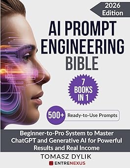 AI Prompt Engineering Bible
by Tomasz Dylik
