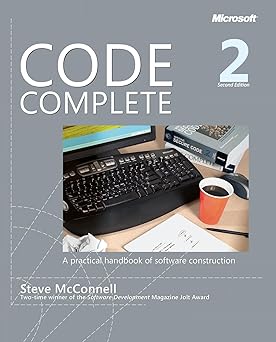 Code Complete 2nd Edition
by Steve McConnell