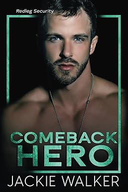 Comeback Hero
by Jackie Walker