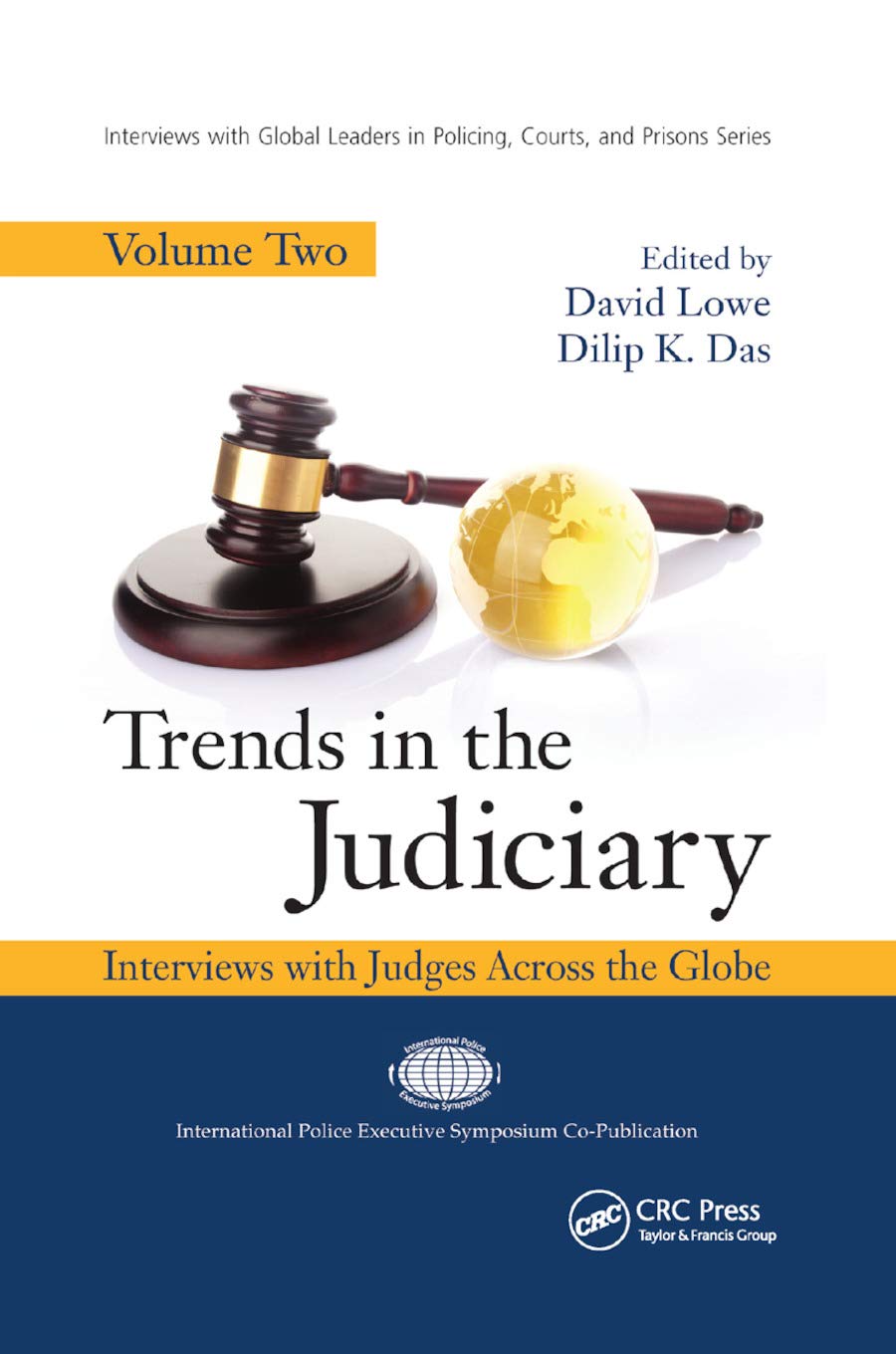 Trends in the Judiciary
by David Lowe