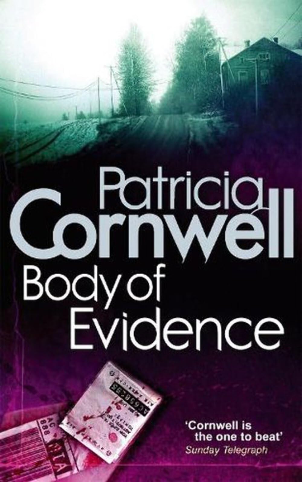 Body Of Evidence
by Patricia Cornwell
