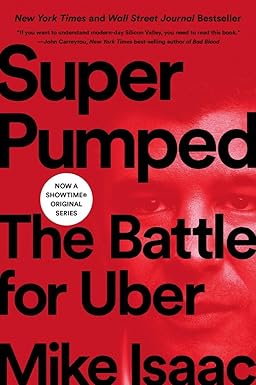 Super Pumped
by Mike Isaac