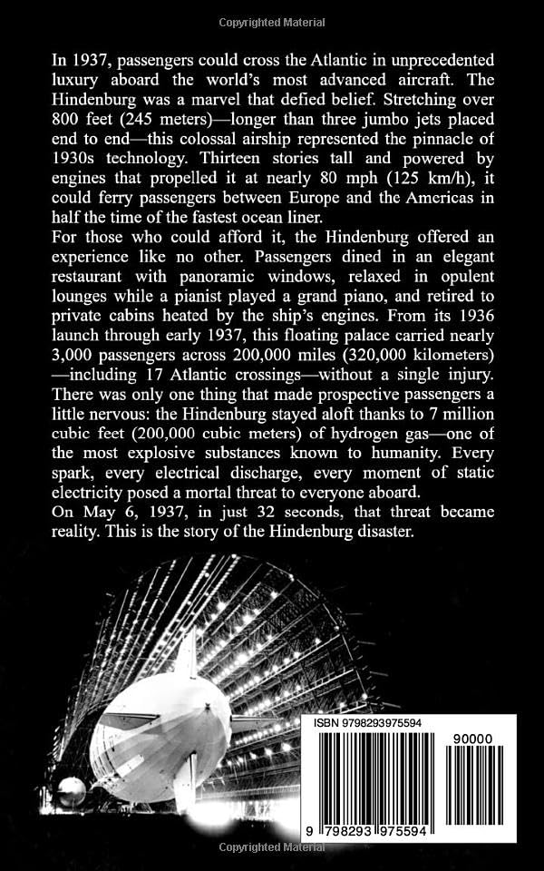 The Hindenburg Disaster
by Hourly History