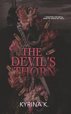 The Devil's Thorn
by Kyrina K