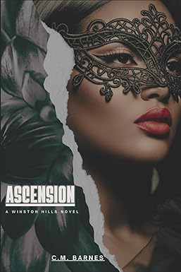 ASCENSION
by C.M. Barnes