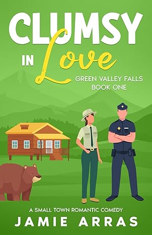 Clumsy in Love
by Jamie Arras