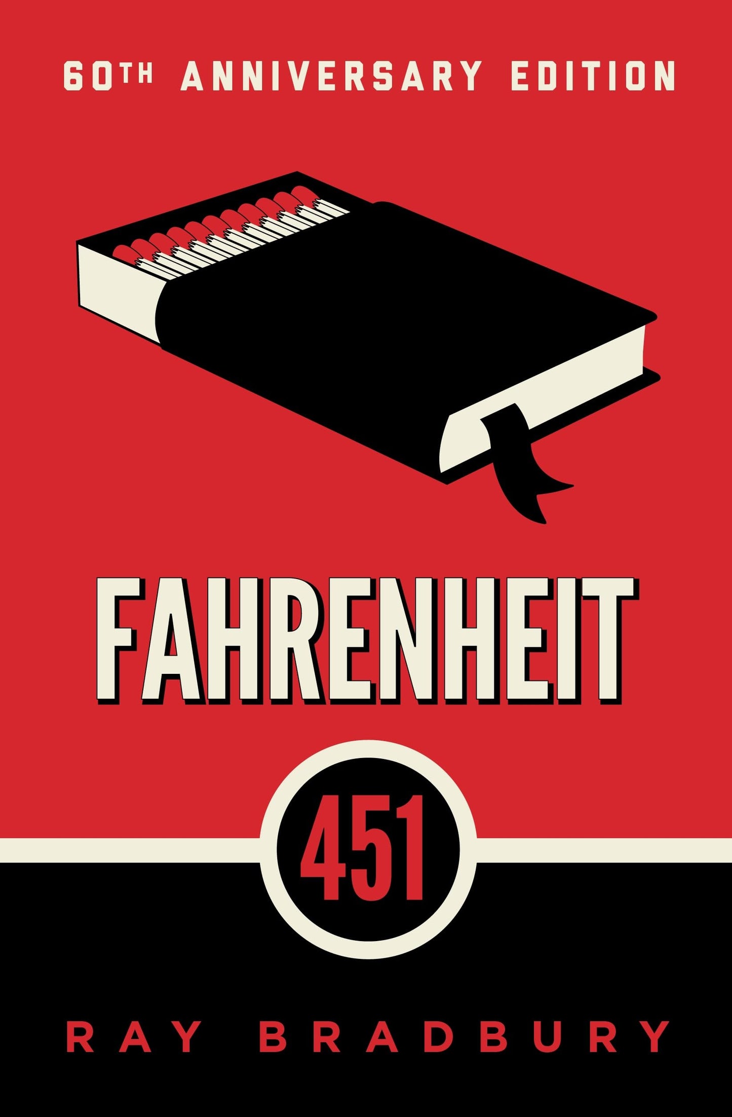 Fahrenheit 451 
by Ray Bradbury