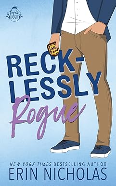 Recklessly Rogue
by Erin Nicholas