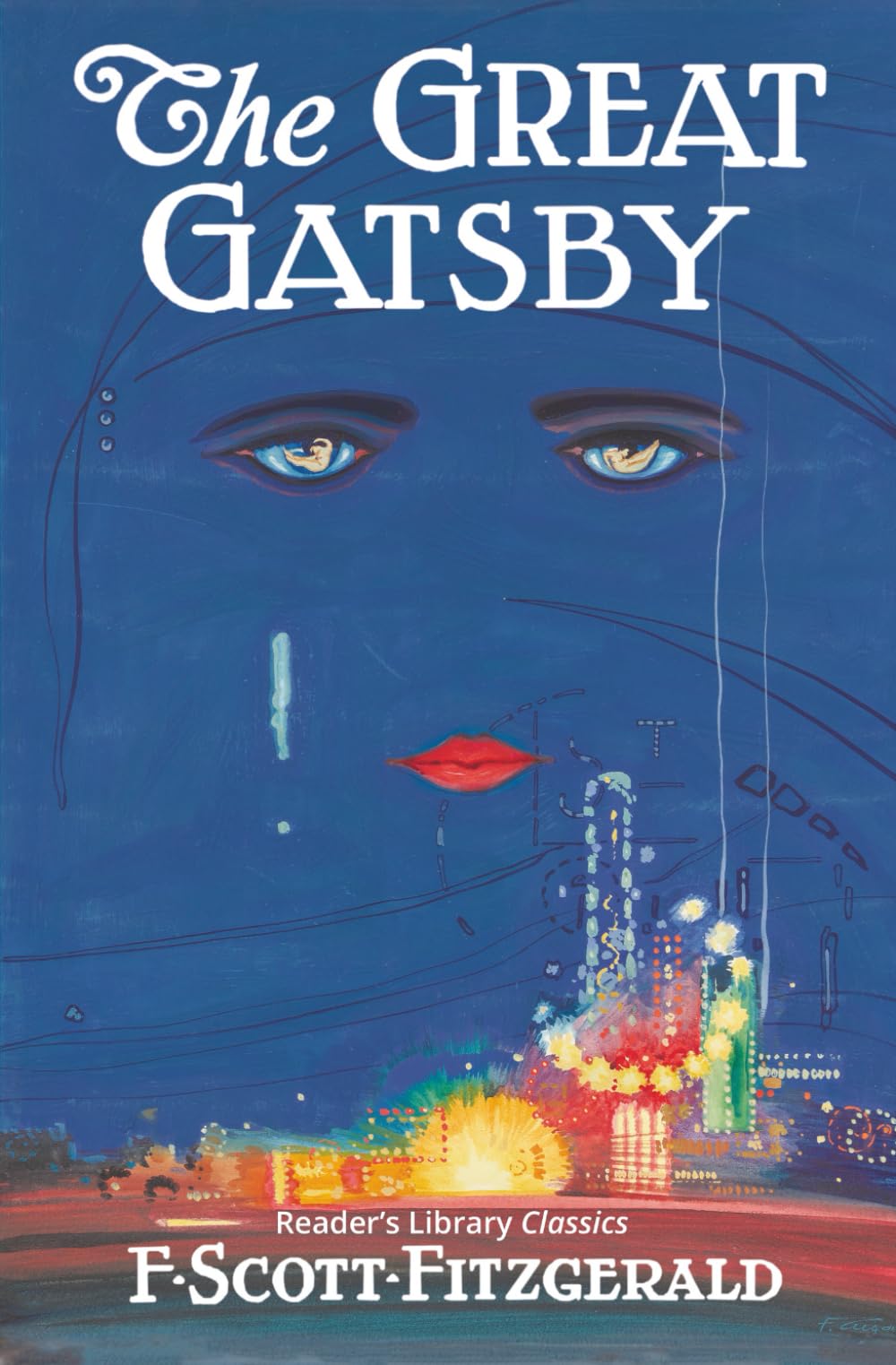 The Great Gatsby - Reader's Library Classic 
by F. Scott Fitzgerald