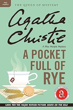 A Pocket Full of Rye
by Agatha Christie