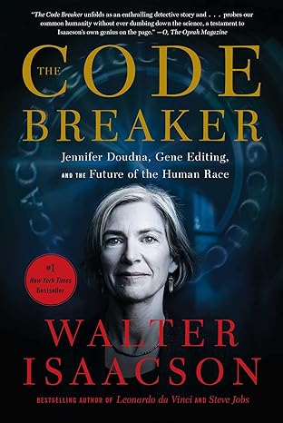 The Code Breaker
by Walter Isaacson