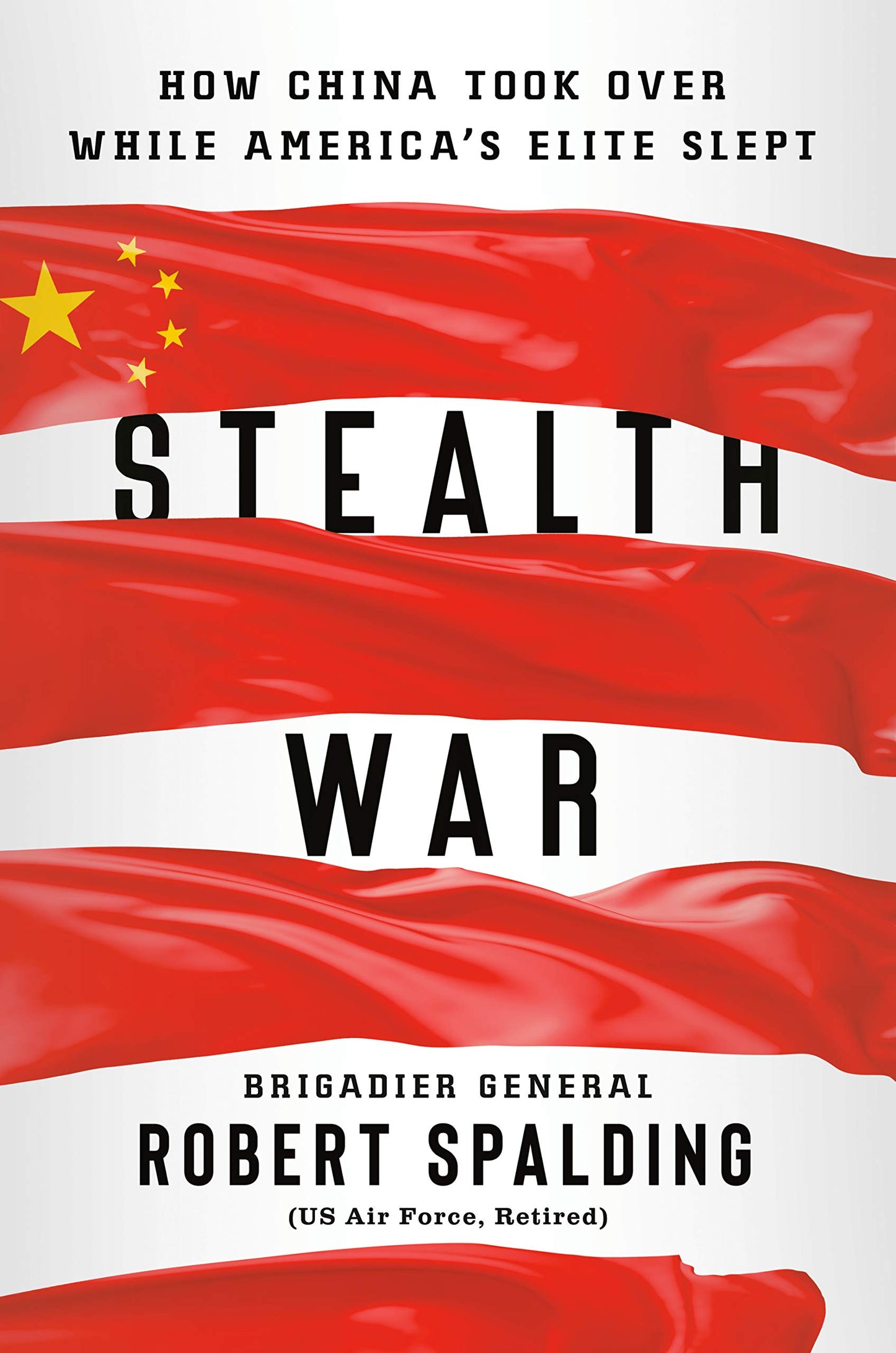 Stealth War
by Robert Spalding