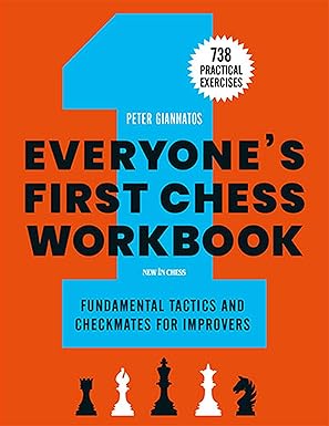 Everyone's First Chess Workbook Workbook Edition
by Peter Giannatos