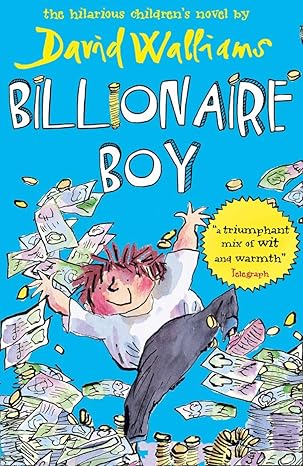 Billionaire Boy
by David Walliams