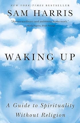 Waking Up
by Sam Harris
