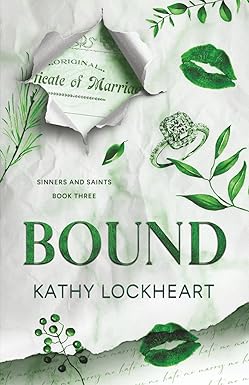 Bound
by Kathy Lockheart