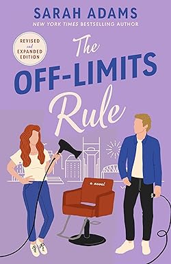 The Off-Limits Rule
by Sarah Adams