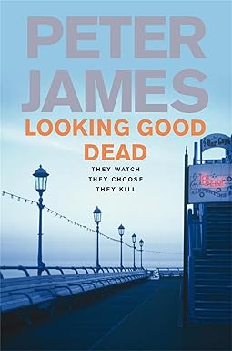 Looking Good Dead
by Peter James