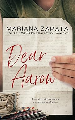 Dear Aaron
by Mariana Zapata