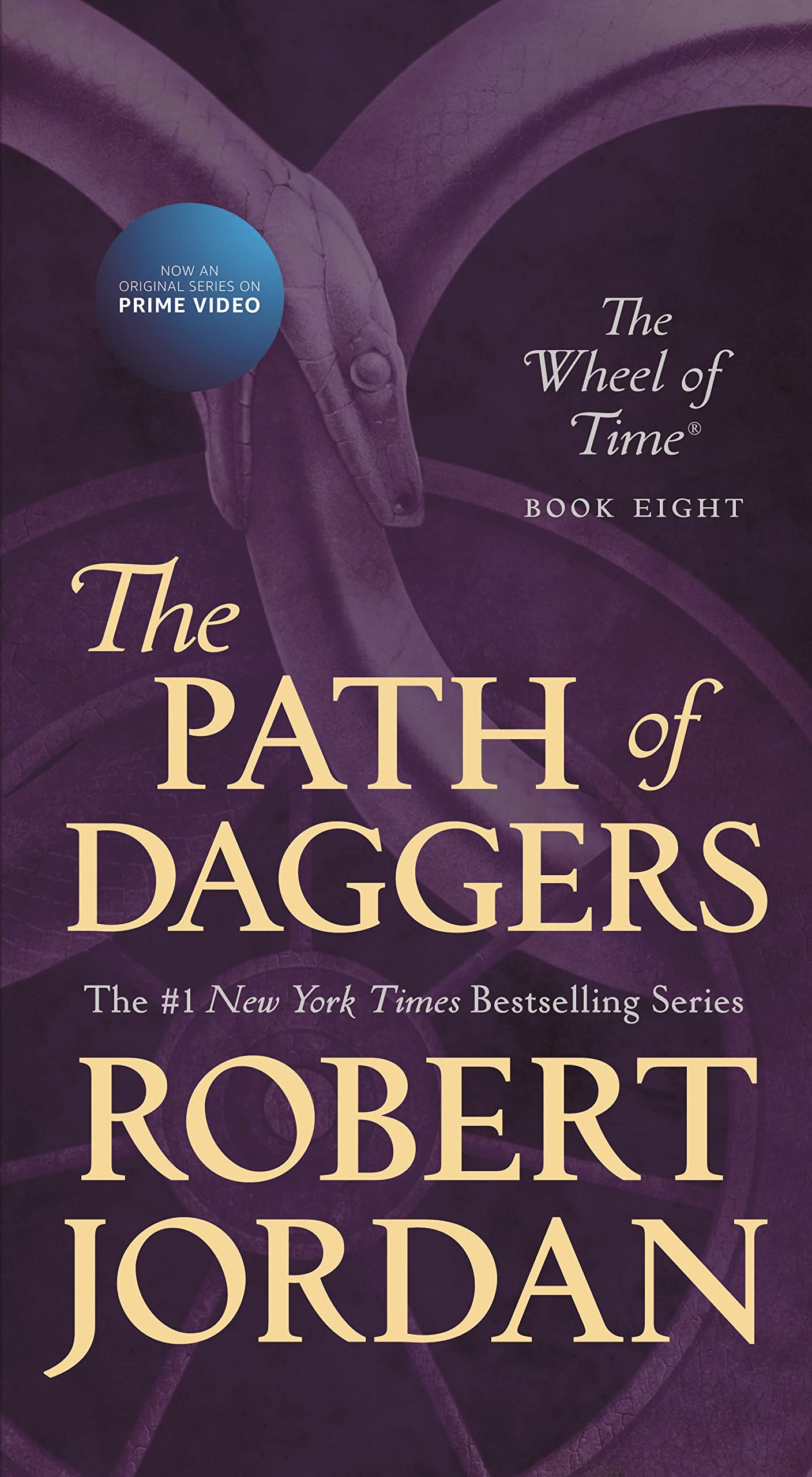 The Path of Daggers: Book Eight of 'The Wheel of Time' by Robert Jordan
