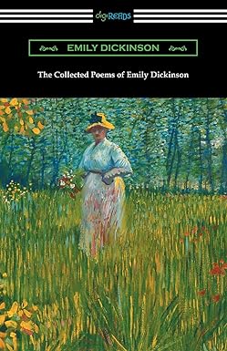 The Collected Poems of Emily Dickinson
by Emily Dickinson
