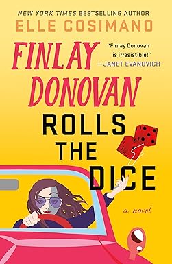 Finlay Donovan Rolls the Dice
by Elle Cosimano