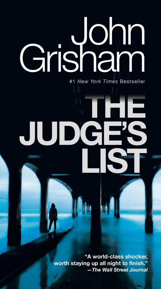 The Judge's List: A Novel (The Whistler)
by John Grisham