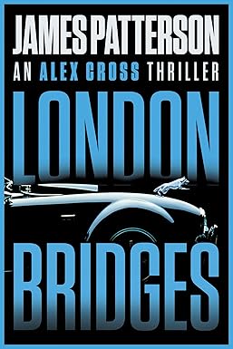 London Bridges
by James Patterson