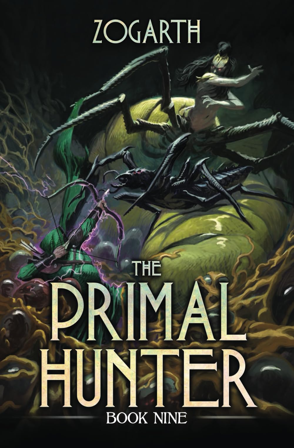The Primal Hunter 9: A LitRPG Adventure by Zogarth