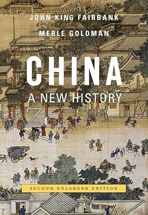 China: A New History
by John King Fairbank