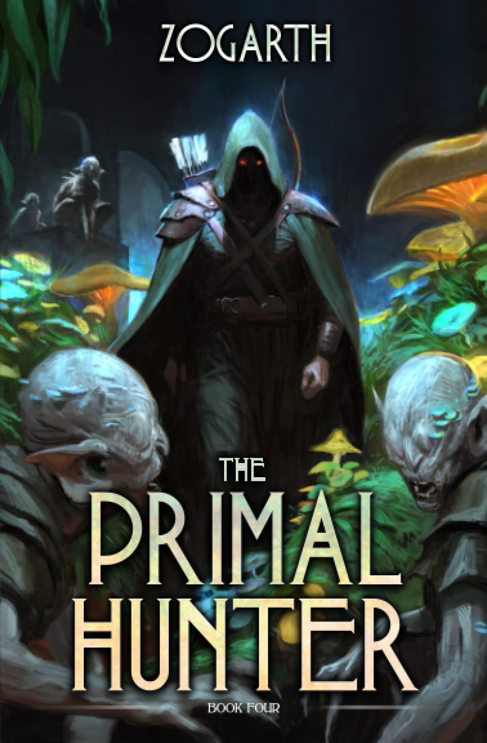 Primal Hunter 4: A LitRPG Adventure by Zogarth