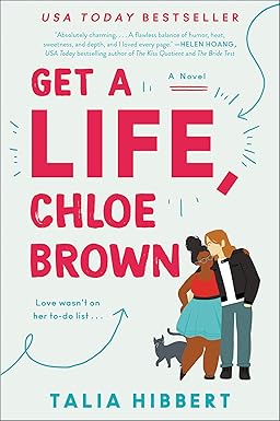 Get a Life, Chloe Brown
by Talia Hibbert