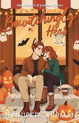 Bewitchingly Hers
by Jennifer Chipman