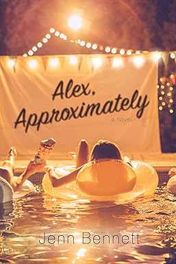 Alex, Approximately
by Jenn Bennett