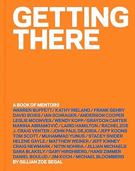 Getting There
by Gillian Zoe Segal