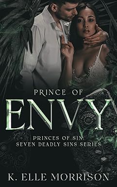 Prince of Envy
by K. Elle Morrison