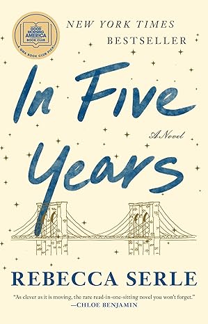 In Five Years
by Rebecca Serle