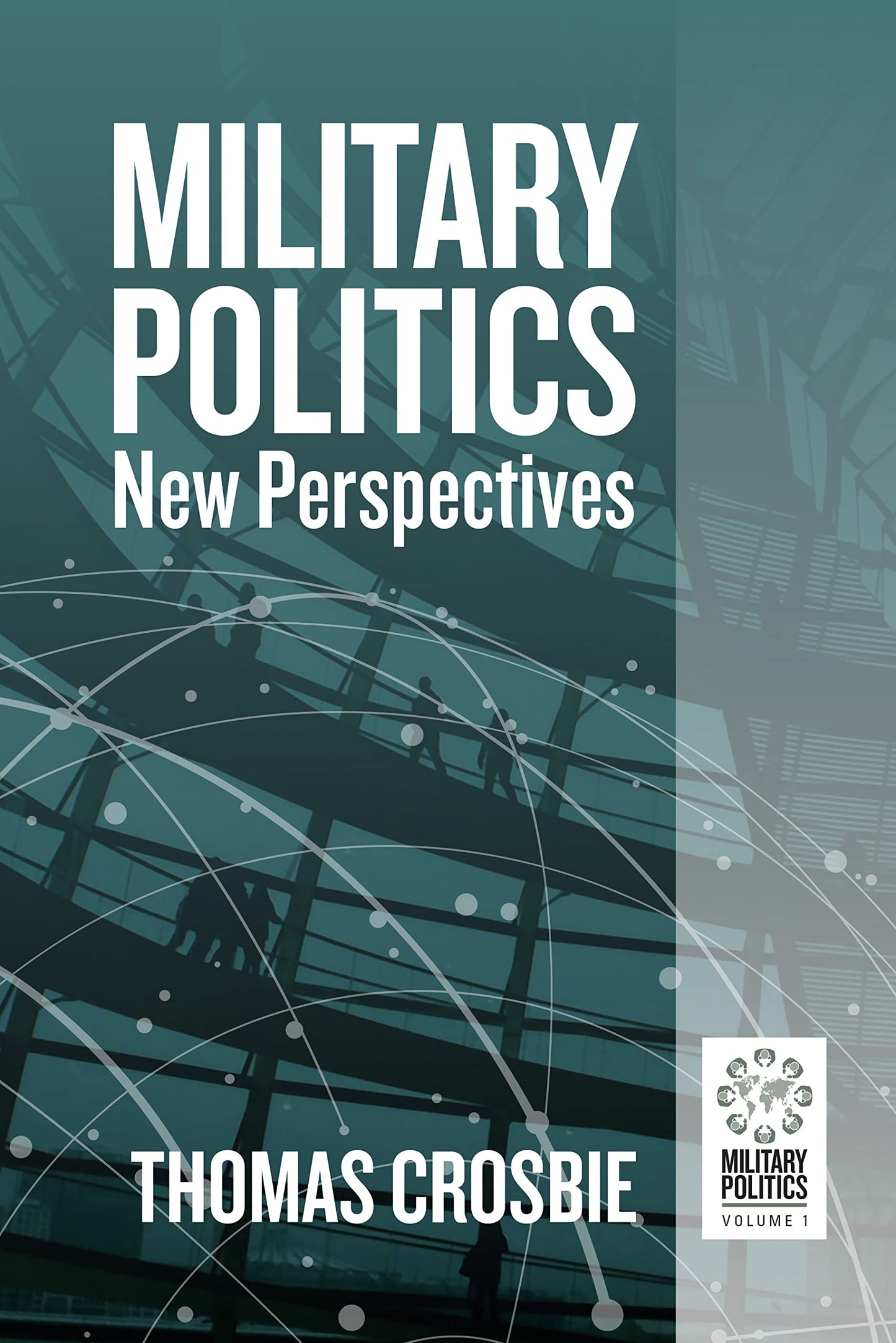 Military Politics
by Thomas Crosbie