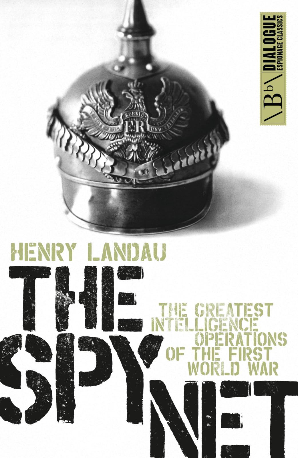 The Spy Net
by Henry Landau