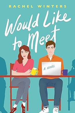 Would Like to Meet
by Rachel Winters