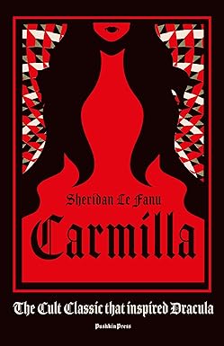 Carmilla
by Sheridan Le Fanu