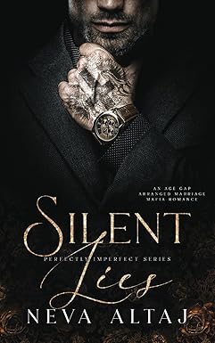 Silent Lies
by Neva Altaj