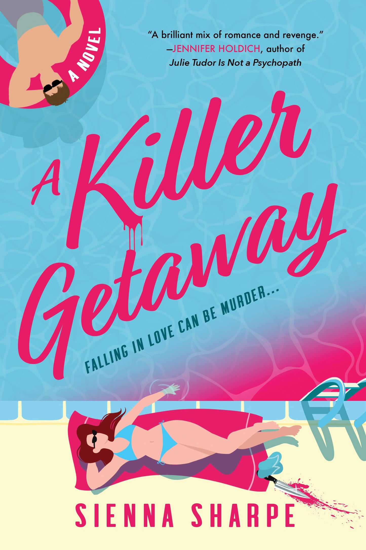 A Killer Getaway: A Novel
by Sienna Sharpe