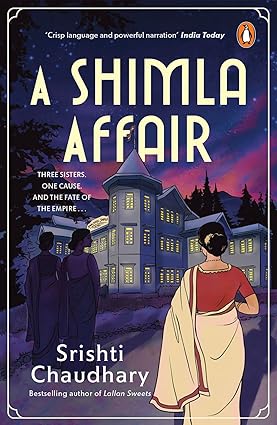 A Shimla Affair
by Srishti Chaudhary