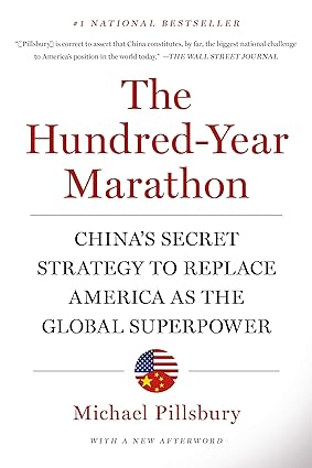 The Hundred-Year Marathon
by Michael Pillsbury