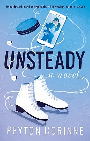 Unsteady
by Peyton Corinne