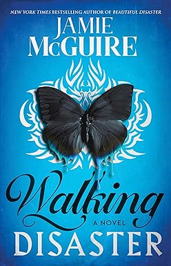 Walking Disaster
by Jamie McGuire