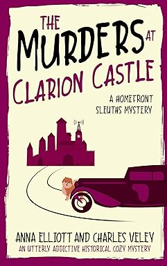 The Murders at Clarion Castle
by Anna Elliott