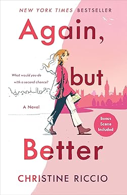 Again, but Better
by Christine Riccio